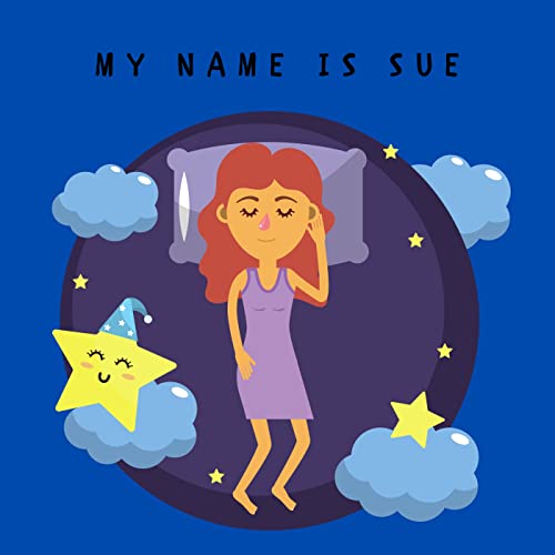 My name is Sue