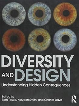 Paperback Diversity and Design: Understanding Hidden Consequences Book