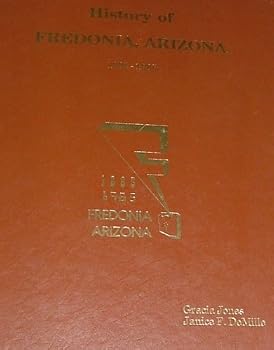 Unknown Binding History of Fredonia, Arizona, 1885-1985 Book