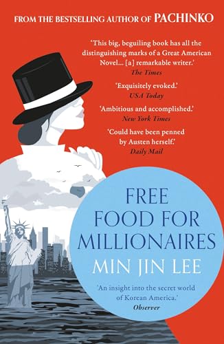 Bild: Free Food for Millionaires: From the acclaimed author of PACHINKO f�r 8,99 EUR (-31%) statt 13,00 EUR bei amazon.de