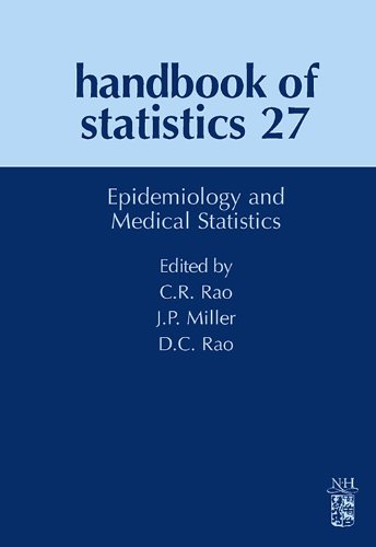 Epidemiology and Medical Statistics (Handbook of Statistics 27) (Volume 27)