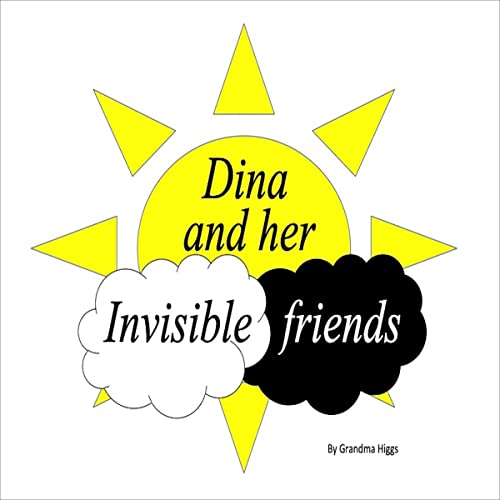 Dina and Her Invisible Friends by Grandma Higgs episode artwork
