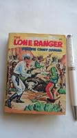 The Lone Ranger outwits Crazy Cougar B0007FF5YO Book Cover