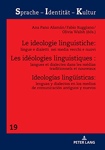 Les idéologies linguistiques : langues et dialectes dans les médias traditionnels et nouveaux (Sprache
