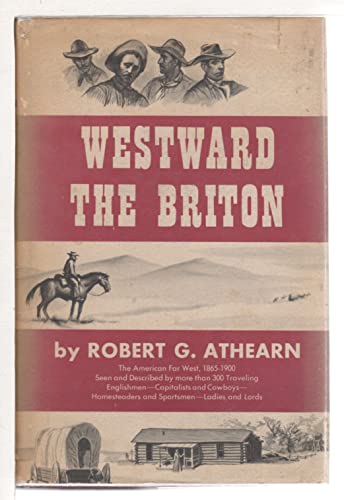Westward the Briton B000VXXI7S Book Cover