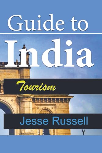 Guide to India: Tourism