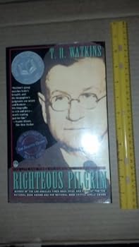 Paperback Righteous Pilgrim: The Life and Times of Harold L. Ickes, 1874-1952 Book