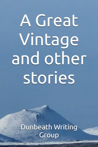 A Great Vintage And Other Stories