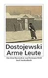 Arme Leute: Roman (insel taschenbuch) - Fjodor Michailowitsch Dostojewski Übersetzer: Hermann Röhl 