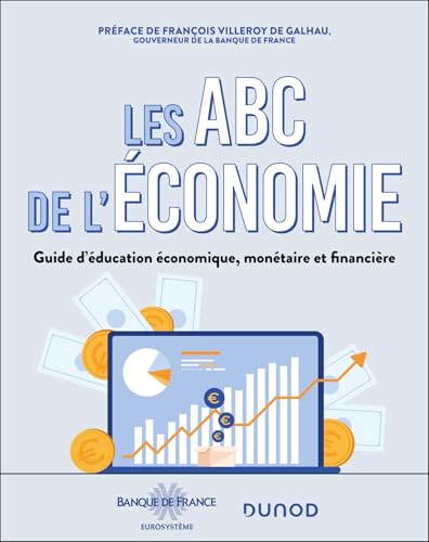 livre Les ABC de l'économie: Guide d'éducation économique, monétaire et financière
