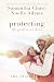 Protecting the Girl Next Door (The Protectors Book 3)