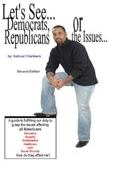 Paperback Let's See, Democrats, Republicans or the Issues Book