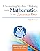 Uncovering Student Thinking About Mathematics in the Common Core, High School: 25 Formative Assessment Probes