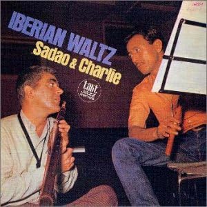 CHARLIE MARIANO SADAO SADAO WATANABE CHARLIE - Iberian Waltz - CD