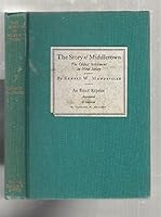 The Story of Middletown: The Oldest Settlement in New Jersey B001LWWJCI Book Cover