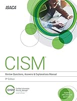 CISM Review Questions, Answers & Explanations Manual 2012 1604205059 Book Cover