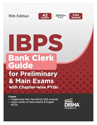 Image of Disha IBPS Bank Clerk Guide for Preliminary & Main Exams with Chapter-wise PYQs 15th Edition | 42 Chapters | 4100+ MCQs | Fully Solved