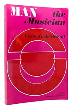Paperback Sound and Symbol, Volume 2: Man the Musician Book