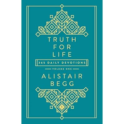 Truth for Life: 365 Daily Devotions (A Gospel-Saturated Gift Devotional for the Entire Year - Includes a Yearly Bible Reading Plan, Durable Cover, and Ribbon Marker): 1