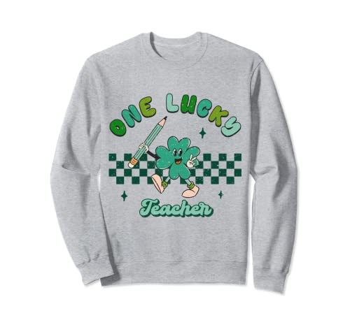 One Lucky Teacher Retro San Patricio Día de Agradecimiento escolar Sudadera