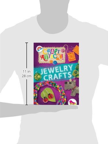 Jewelry Crafts (Craft Attack!)      Library Binding – December 30, 2013
