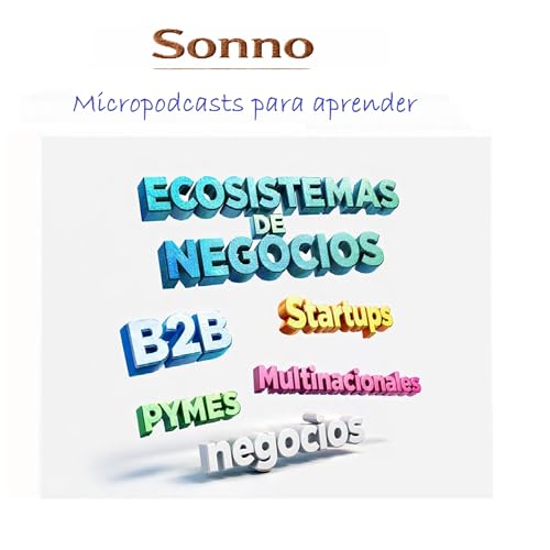 Ecosistemas de Negocios. C&oacute;mo ganar cuando el valor ya no se crea solo