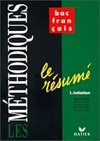 Le résumé. 1, Initiation 2218035251 Book Cover