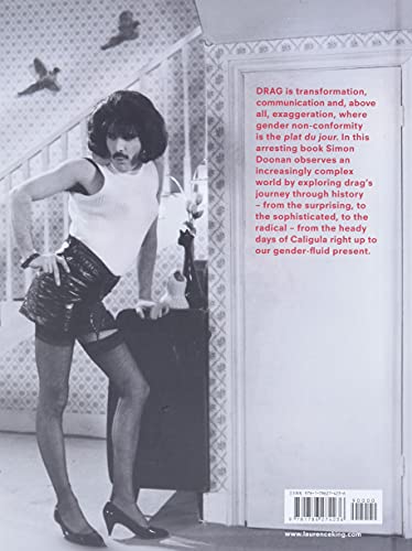 Drag: The Complete Story (a Look at the History and Culture of Drag)