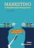 MARKETING: A RELATIONSHIP PERSPECTIVE (SECOND EDITION)