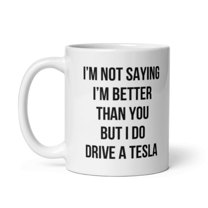 YYUNAW Tesla Gift Funny Tesla Owner Mug Tesla Car Lover Coffee Cup Funny Tesla Gifts Present For Tesla Owner Tesla Car Coffee Mug Tesla Mugs (11oz)