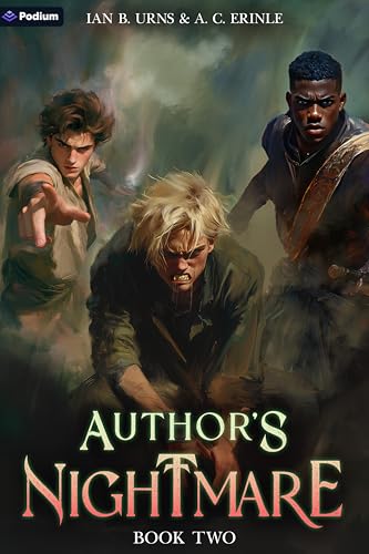 Author's Nightmare 2: A Grimdark Isekai LitRPG