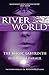 The Magic Labyrinth: The Fourth Book of the Riverworld Series (Riverworld, 3)