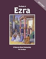 The Book of Ezra: a Verse by Verse Commentary 1976319447 Book Cover