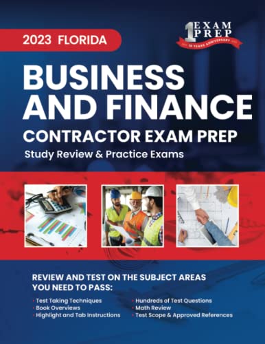 2023 Florida Business and Finance Contractor Exam Prep: 2023 Study Review & Practice Exams
