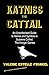 Katniss the Cattail: An Unauthorized Guide to Names and Symbols in Suzanne Collins The Hunger Games