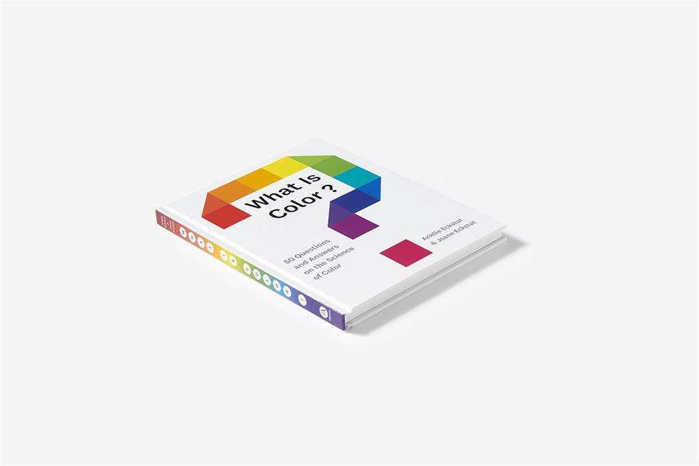 What Is Color?: 50 Questions and Answers on the Science of Color