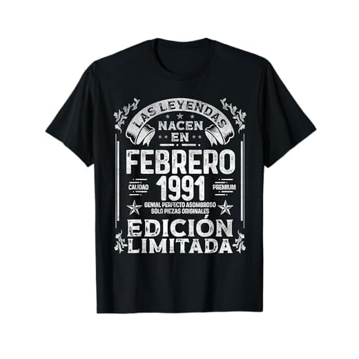 Las Leyendas nacen en Febrero de 1991 - 31 años Cumpleaños Camiseta