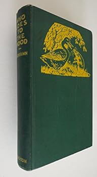 Who Goes to the Wood