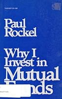 Why I Invest in Mutual Funds [Paperback] 096926030X Book Cover
