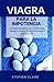 Produktbild Viagra para la impotencia: Una guía completa para comprender, manejar y superar la disfunción eréctil con sildenafil