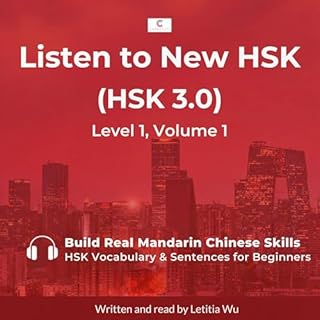 Listen to New HSK (HSK 3.0): Level 1, Volume 1 cover art