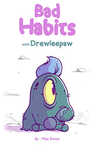 Télécharger Bad Habits: with Drewleepaw (English Edition) Gratuit