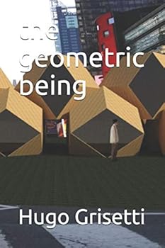 Paperback The geometric being Book