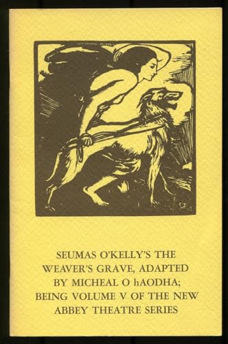 Seumas O'Kelly's The Weaver's Grave
