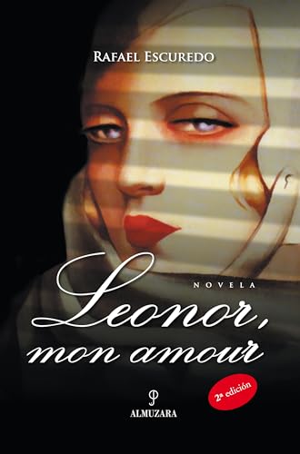 Leonor, Mon Amour (Spanish Edition) [Spanish] 8496416895 Book Cover