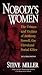 Nobody's Women: The Crimes and Victims of Anthony Sowell, the Cleveland Serial Killer