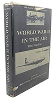 World War II In The Air: The Pacific B000OK44L2 Book Cover