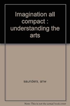Hardcover Imagination all compact: Understanding the arts (Methuen's general studies books) Book