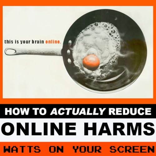 How to Actually Reduce Online Harms cover art