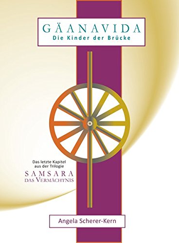 Gäanavida: Die Kinder der Brücke Gäanavida: Die Kinder der Brücke